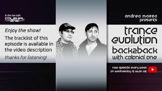 Trance Evolution Back2Back - Colonial One #267 (15 July 2020)