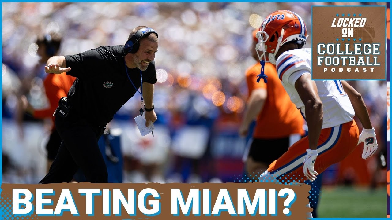 Florida BEATING Miami in Week 1? There is a case for Gators to win l ...