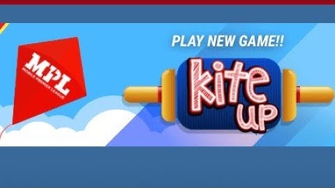 Kite Up Mpl Game Play
