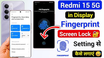 Redmi 15 in Display Fingerprint Screen Lock Setting | Redmi 15 Fingerprint Lock 🔐 Kaise Lagaye 