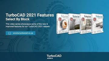 TurboCAD 2021 New Features:  Select by Block