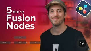 5 MORE Fusion Nodes You Should Be Using in DaVinci Resolve - MotionVFX