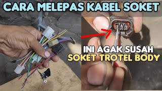 Cara melepas macam2 skun kabel soket motor