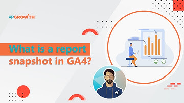 What is a report snapshot in GA4? | upGrowth