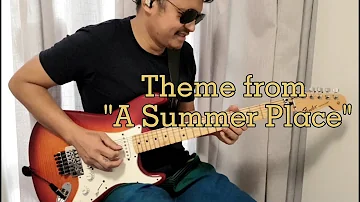 A Theme From "A Summer Place"  Guitar Cover