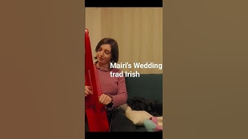 Thumbnail of Mairi's Wedding- trad. Irish tune #harpist #harpplayer #leverharp #celticharp