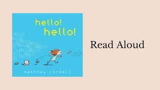 Hello! Hello! | Read Aloud
