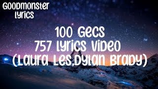 100 gecs - 757 lyrics video