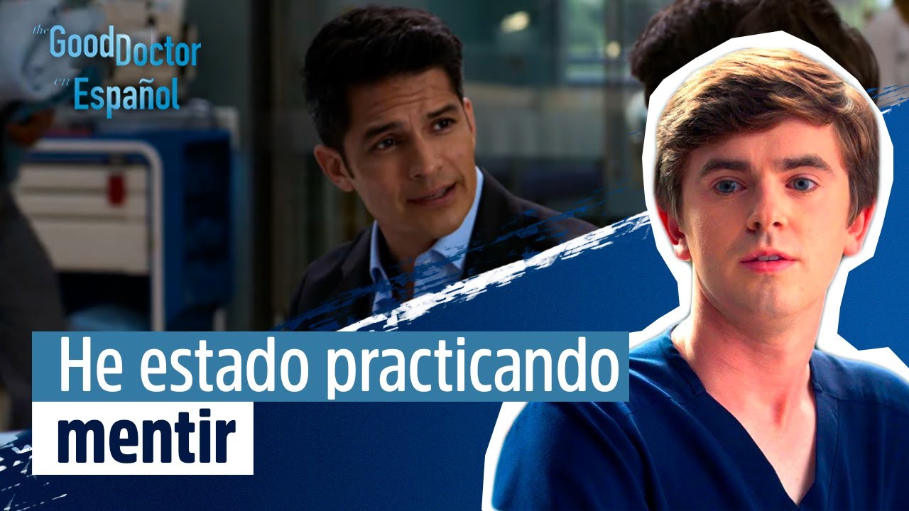 He estado practicando mentir | The Good Doctor en Español - YouTube