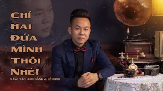 Video thumbnail of "Chỉ Hai Đứa Mình Thôi Nhé | Trần Minh - Nhạc Trữ Tình Bolero 2022"