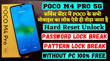 POCO M4 Pro 5g Unlock Without Pc ❗ Hard Reset Unlock ❗ Password Lock / Pattern Lock Remove 100% Free