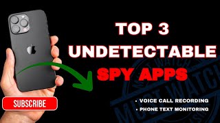 Top 3 Spy Apps That Android CAN’T Detect – Zero Icons, Full Stealth