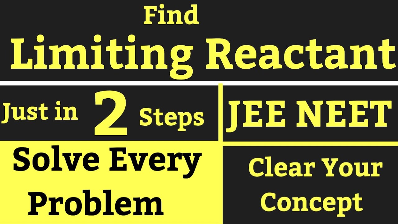How to Find Limiting Reactant in 2 Steps || Super Trick || Solve Every ...
