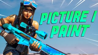 Fortnite Montage - "PICTURE I PAINT" (Badda TD)