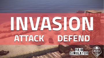 Raid Simulator | INVASION Rust Event Trailer!