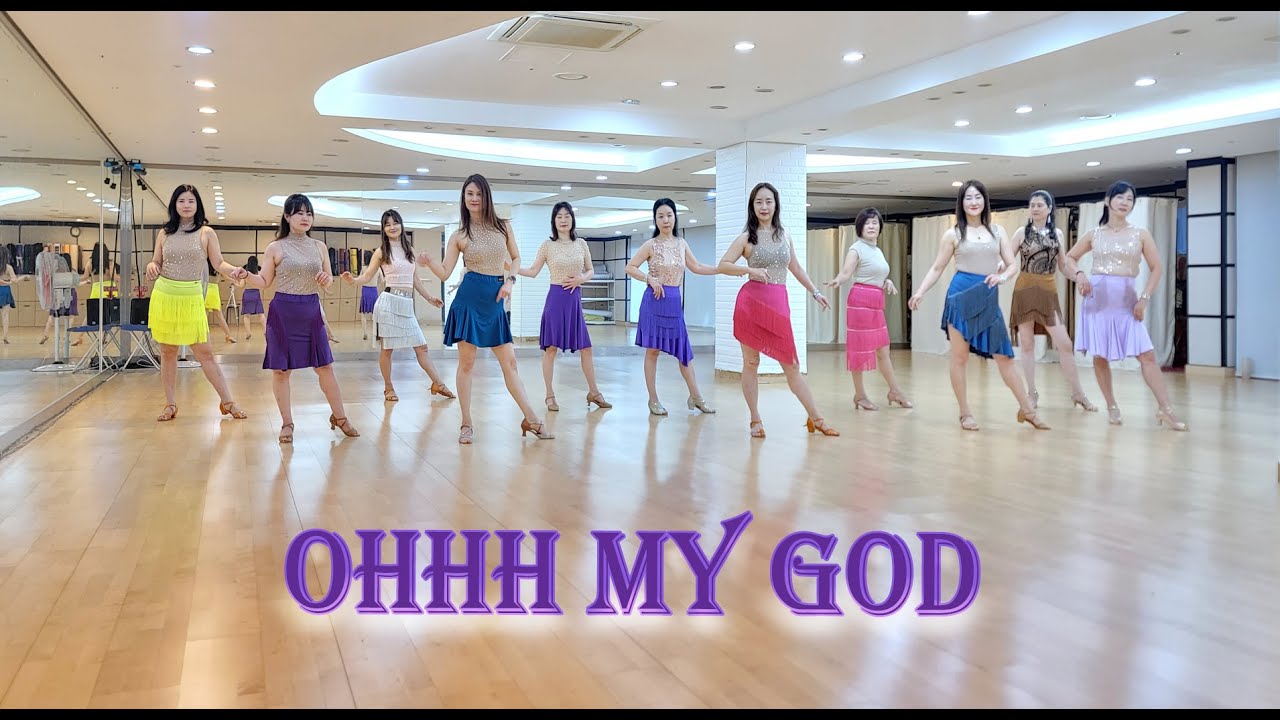 OHHH MY GOD - HIGH BEGINNER LINEDANCE (Roy Verdonk, Raymond Sarlemijn & Gregory Danvoie)