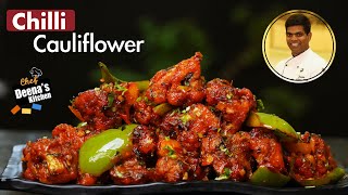 Chilli Cauliflower in South Indian Style | How to Make Chilli Gobi | CDK 506| Chef Deena's Kitchen