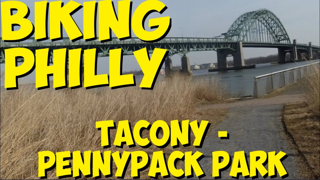Велопрогулка по Филадельфии: мост Такони-Пальмира до парка Пеннипак