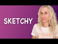 SKETCHY - ежедневно улучшаем английский, Урок 548