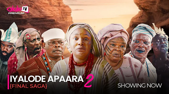 IYALODE APAARA 2 (FINAL SAGA) - Latest 2025 Yoruba Epic Movie Starring; Abeo, Yinka Quadr #trending