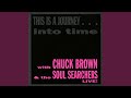 洋楽 CHUCK BROWN / THIS IS A JOURNEY ... This is a JourneyInto Time (Live) - Album by Chuck Brown and