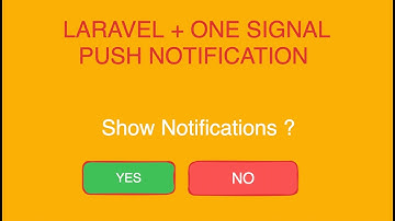 How to Implement Laravel Push Notifications Using OneSignal: A Step-by-Step Guide