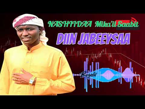 New Nashiidaa Mika Il Saabit Diin Islaam Jabeeysaa Afaanoromoo Neshida Storage