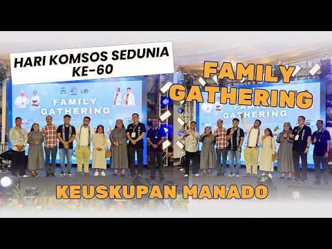 HARI KOMUNIKASI SEDUNIA ke 60, Komsos Family Gathering Keuskupan Manado 2026