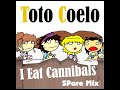 Toto coelo  i eat cannibals spare mix 2018