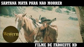 Sartana Mata para não Morrer | Filme de Faroeste | HD | Filme Completo em Portugues