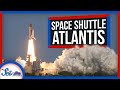 How the Space Shuttle Atlantis Changed Space Exploration