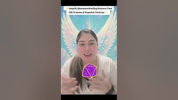 ✨ Angelic Quantum Healing – Remove Past Life Trauma & Negative Patterns ✨