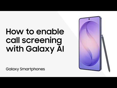 Use Call screening on the Galaxy S26 series to block unwanted callers | Samsung US