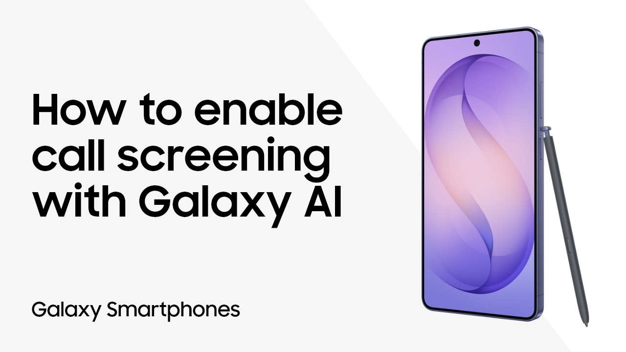 Use Call screening on the Galaxy S26 series to block unwanted callers ...