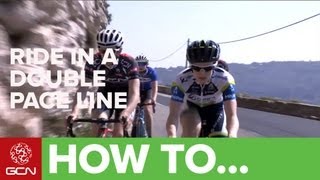 How To Ride Like The Pros - Double Pace Line