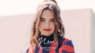 Jenna Raine - Them (Official Audio)