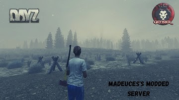 DAYZ MODDED I MaDeuce Server I Where Am I? Ep1  I Road to 1K Subs!!!!!!