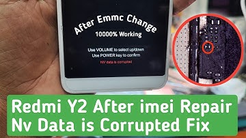 Redmi Y2 After imei Repair Nv Data is Corrupted Problem Solution || Redmi Y2  Nv Data is Corrupted
