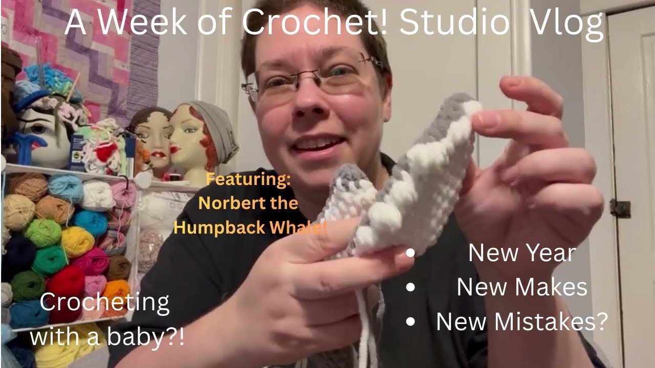 A Week of Crochet - Adventures and Misadventures in Running a Small Business With a Baby!