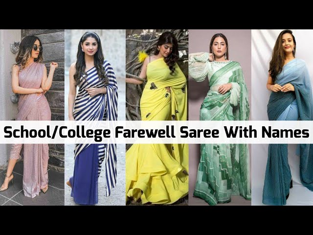 School/College Farewell Saree With Names/School College Function Outfit Ideas With Names/To Fashion class=