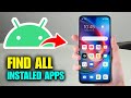 How To Find Installed Apps On Android Phone – Easy Guide