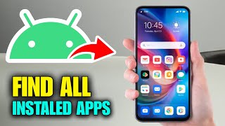 Information How To Find Installed Apps On Android Phone – Easy Guide News