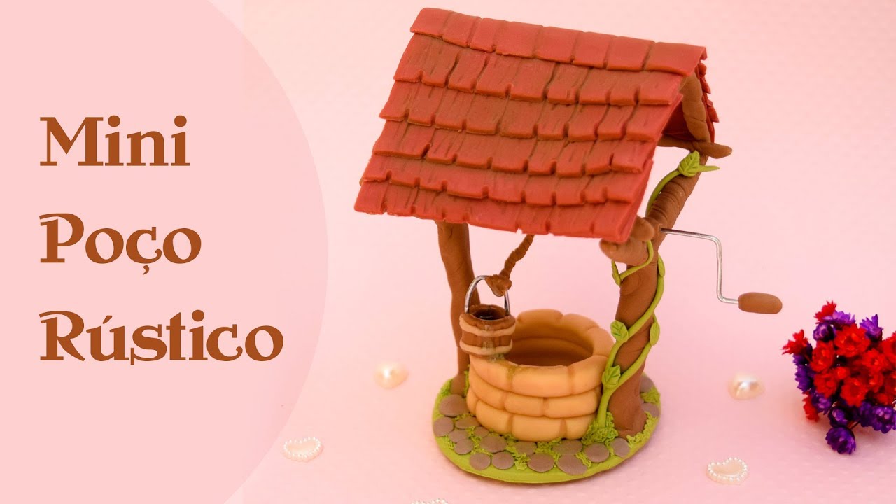 DIY - Poço rústico / Miniature well rustic polymer clay tutorial - YouTube