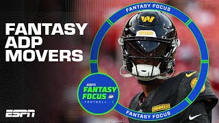 Fantasy ADP Movers & Impact Late Round Picks | Fantasy Focus 🏈