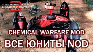 Обзор ВСЕХ ЮНИТОВ NOD в Chemical Warfare Mod  C&C Kane`s Wrath