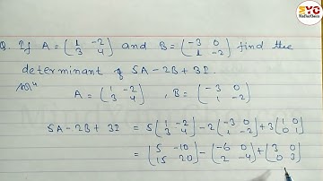 Determinants of The Matrix | How To Find Determinants of The Matrix | Class 10 Optional Math Matrix