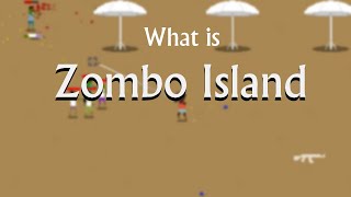 What is zombo island | Devlog 1 | New Survival Game