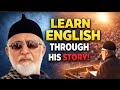 Learn English Naturally Through the Life of Dr. Muhammad Tahir-ul-Qadri | Motivational Documentary