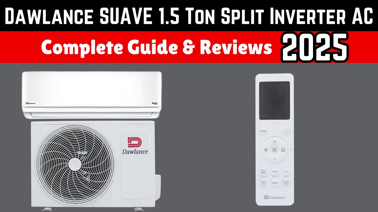 Dawlance SUAVE 1.5 Ton Split Inverter AC - Complete Guide & Reviews ...
