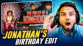 Snehilop Reacts On Jonathans Birthday Edit Ft Bhaari Editor